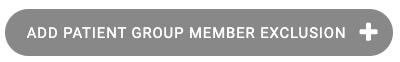 add-patient-group-member-exclusion +